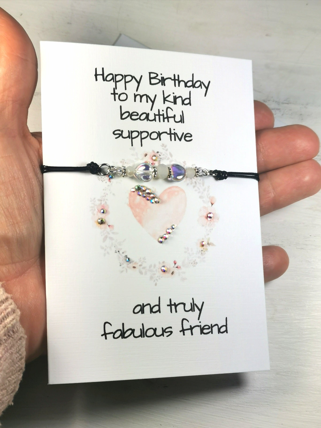 Happy Birthday to my Kind Beautiful supportive and truly Fabulous Friend Bracelet Gift Card