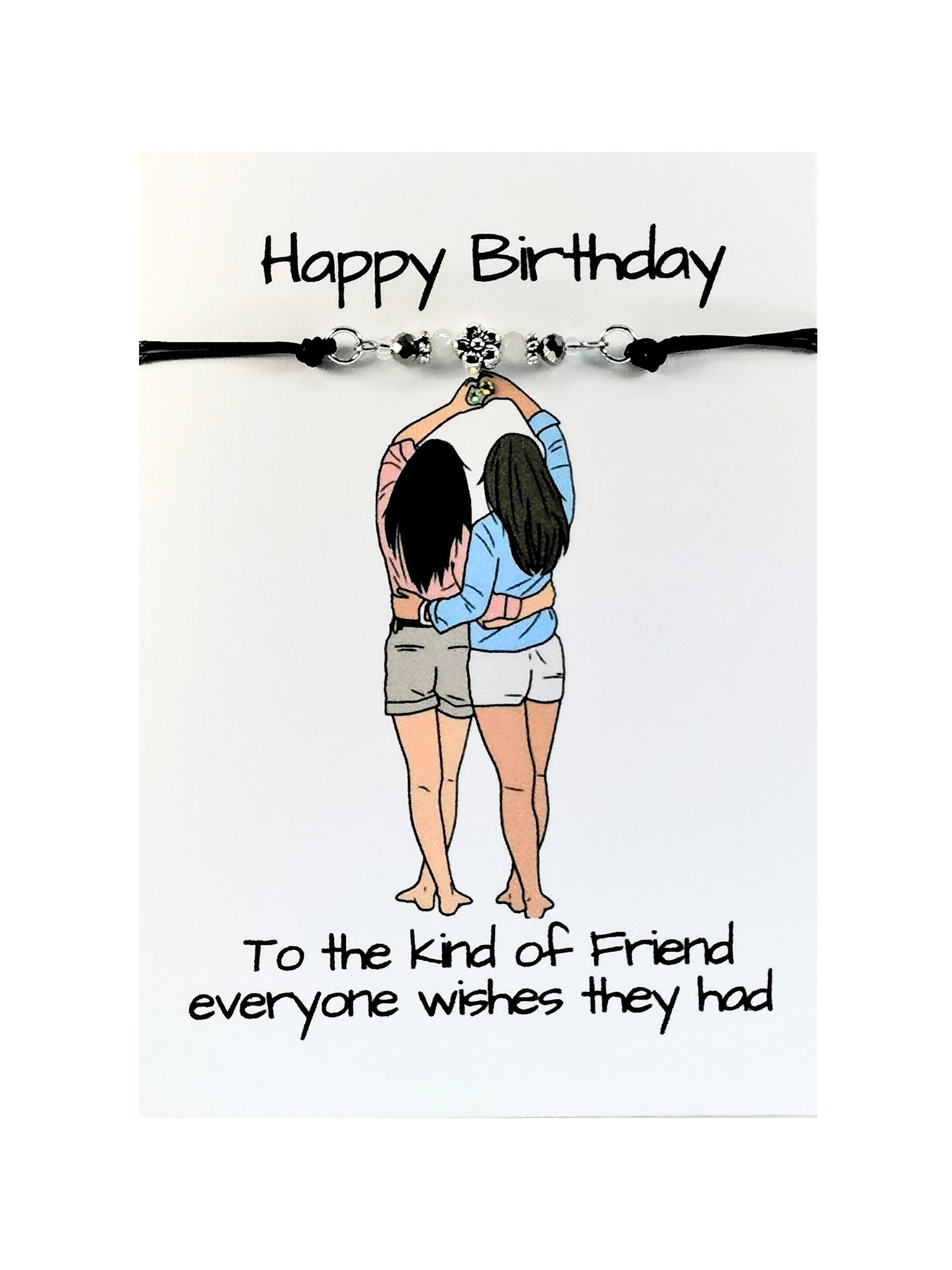 Happy Birthday Friendship Bracelet card | To the kind of friend everyone wishes they had | Birthday Bestie Bracelet Gift Card