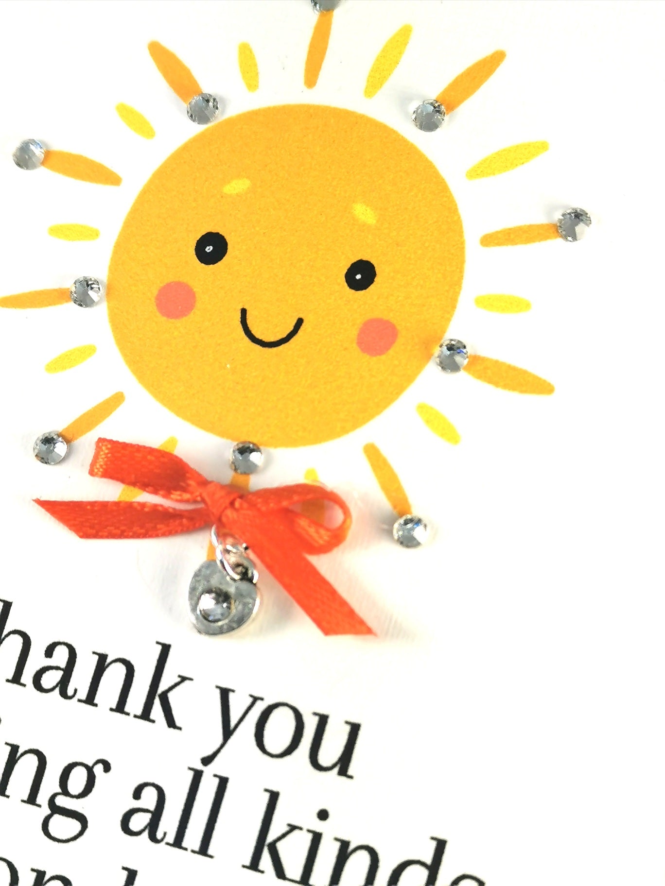 Embellished Thank you Sun Card | Thank you for being wonderful Card