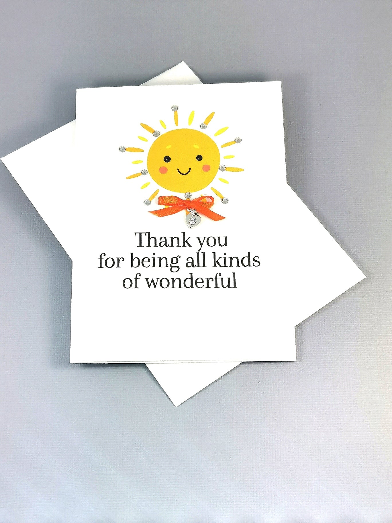 Embellished Thank you Sun Card | Thank you for being wonderful Card