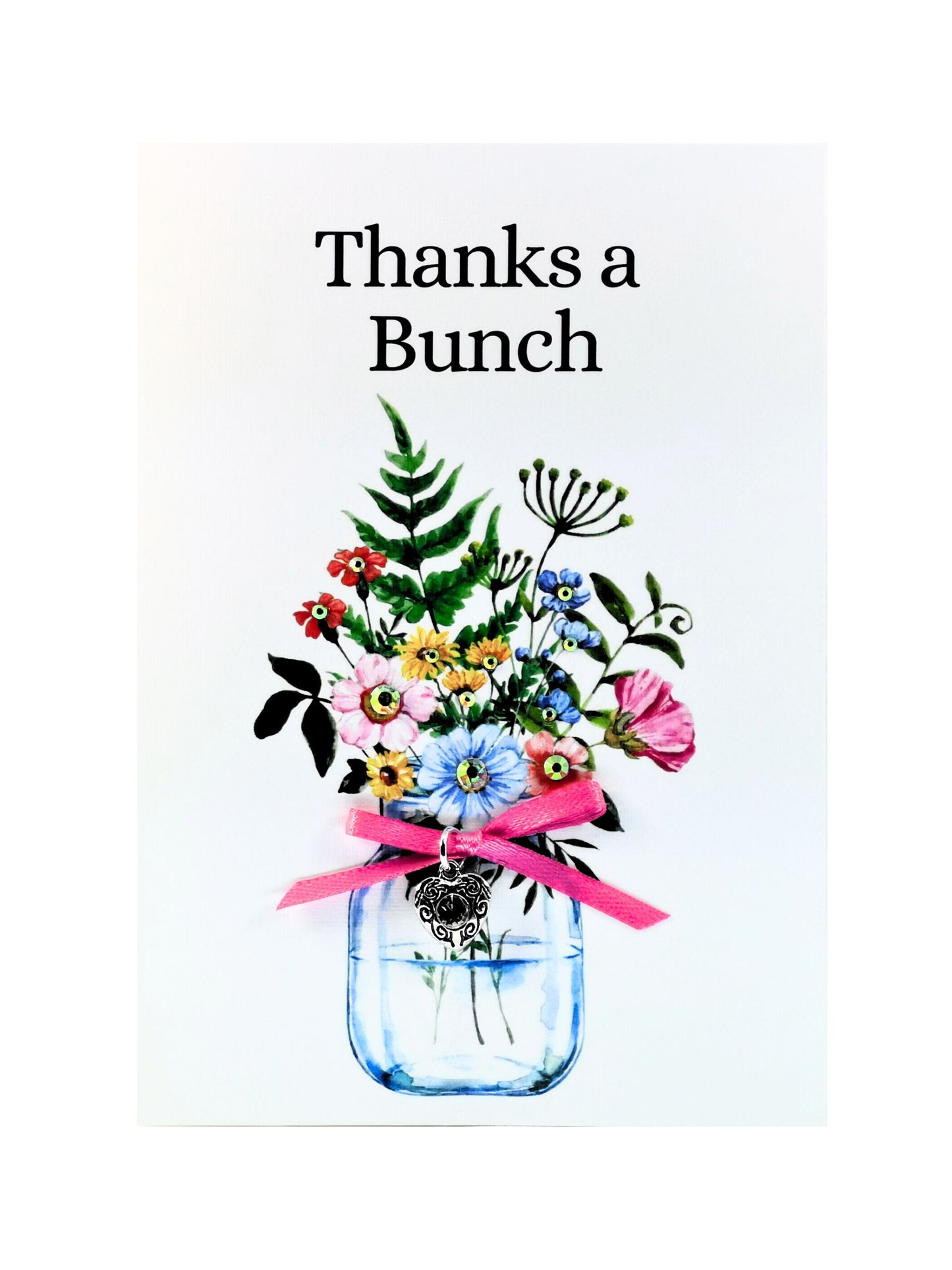 Floral Thank You Card |   Thanks a Bunch Appreciation  Card