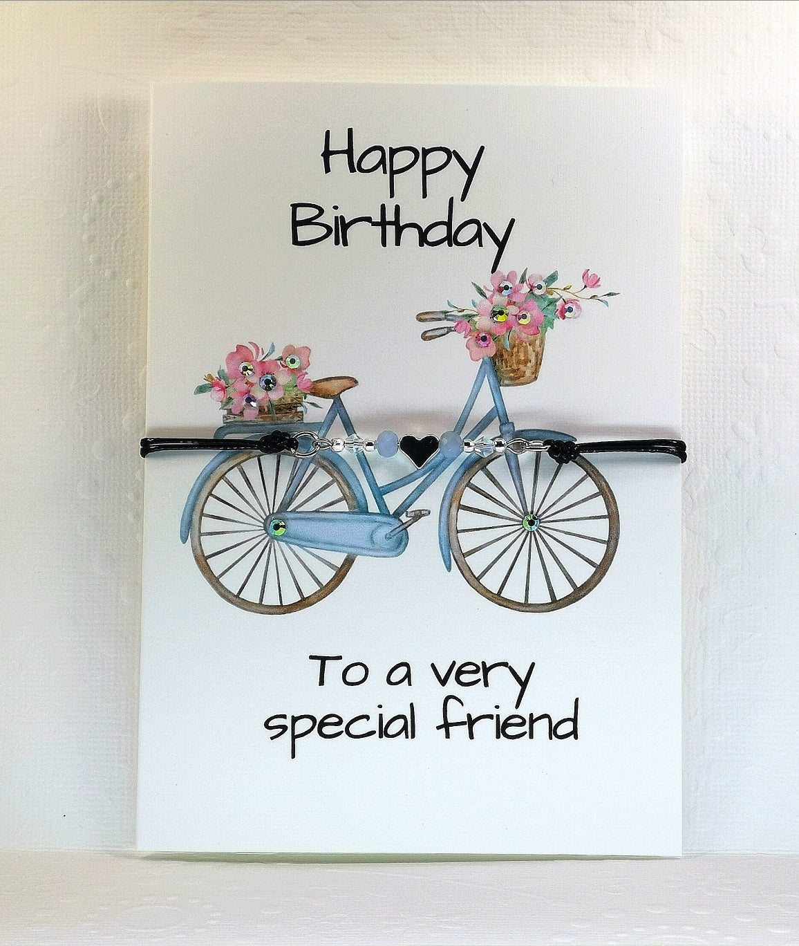 Friendship Birthday Card and Bracelet |   Happy Birthday to a very special friend Card | Cards that mean more