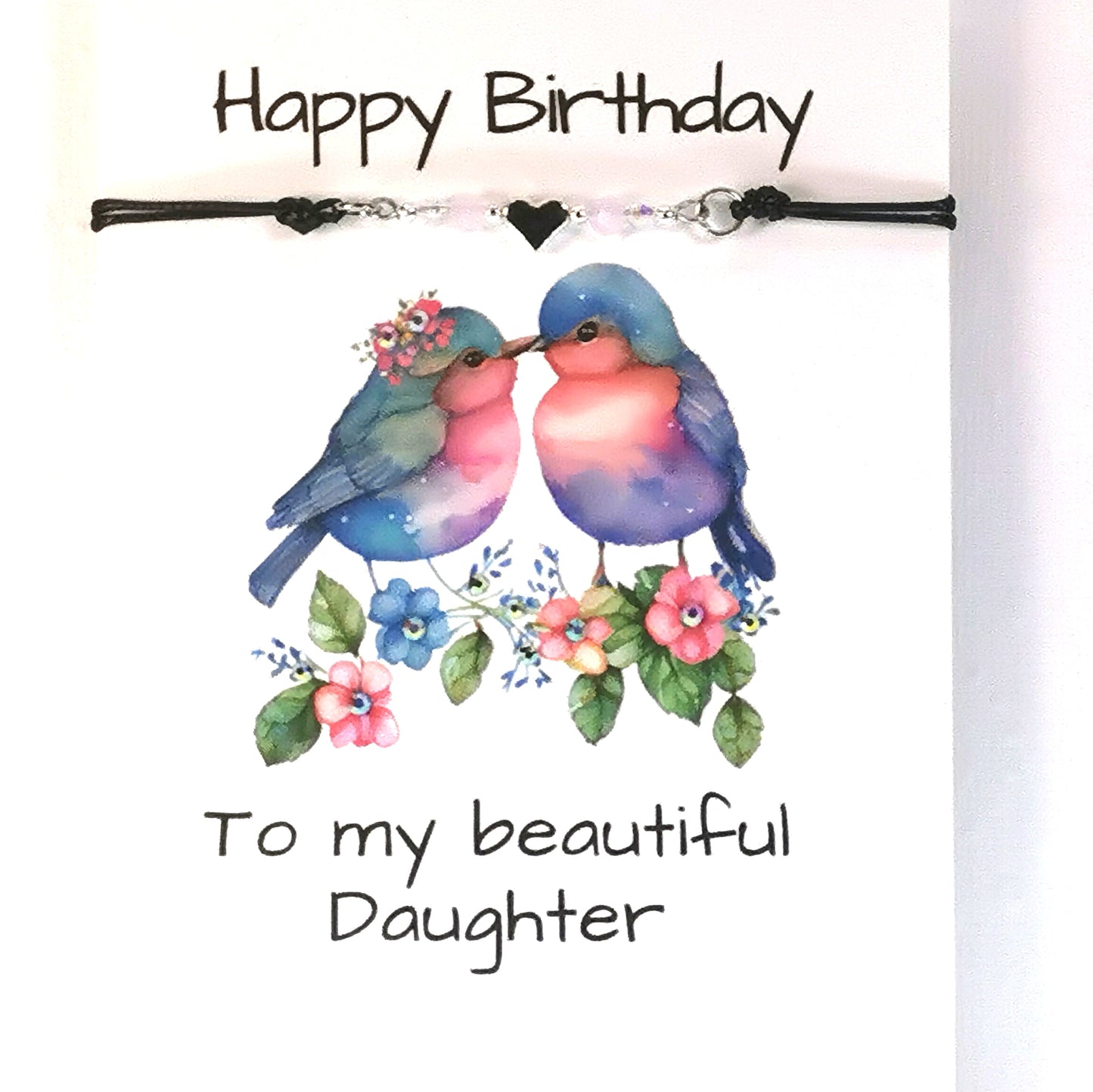 Daughter Birthday Card and Bracelet |   Happy Birthday to my beautiful Daughter Card | Cards that mean more