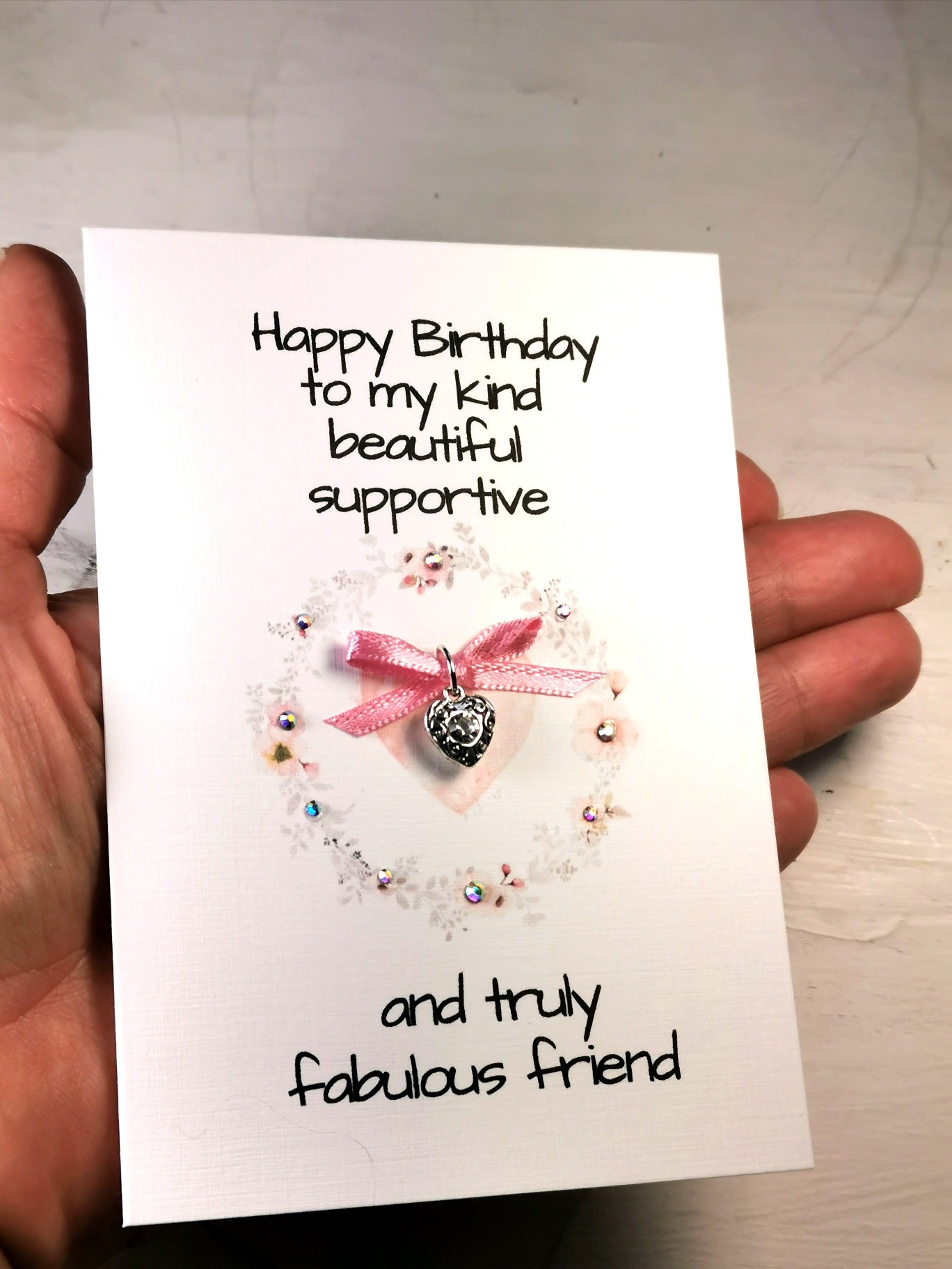 Happy Birthday to my Kind Beautiful supportive and truly Fabulous Friend | Heart Charm Gift Card