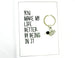 Make My Life Better Card.  KEY023