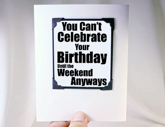 funny birthday card and magnet quote for late birthday