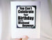 funny birthday card and magnet quote for late birthday