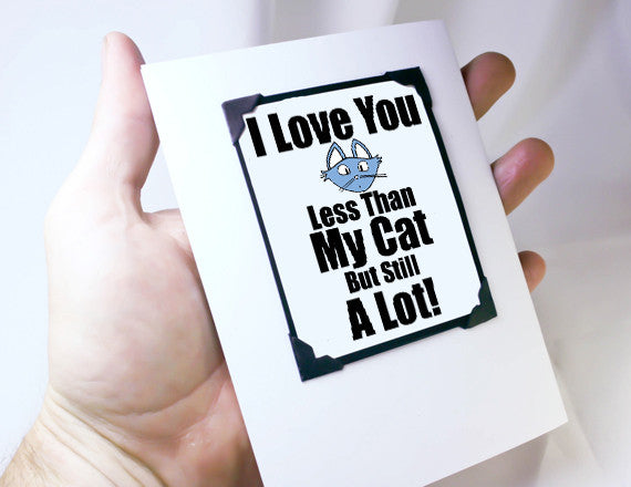 cat lover card funny love you card