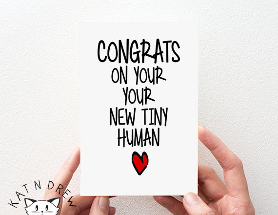 Congrats/ Tiny Human Card.  PGC051