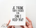 French For Can I Keep You Card.  PGC040