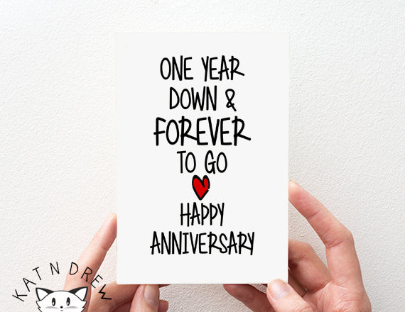 Forever To Go/ Happy Anniversary Card.  PGC058