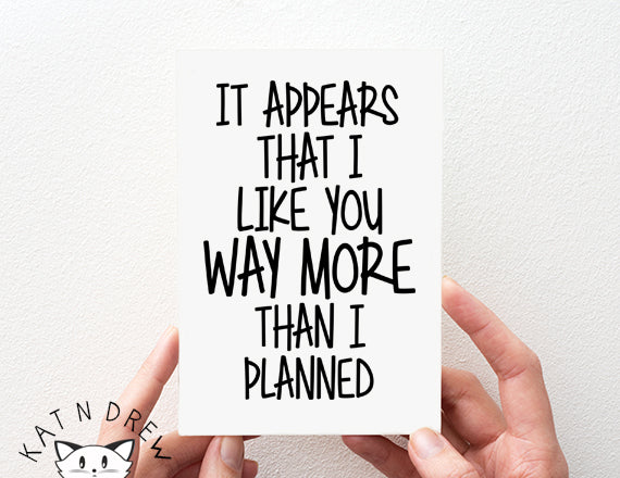 cute anniversary card. birthday card for him. i like you card