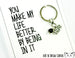 Make My Life Better Card.  KEY023