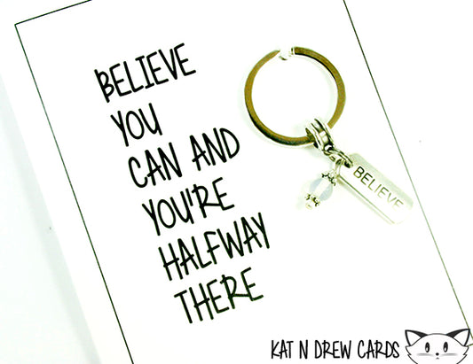 Believe You Can Card.  KEY034