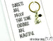 Endings Are Beautiful Card.  KEY043