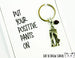 Positive Pants Card.  KEY045