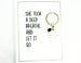 Let It Go Card.  KEY056