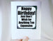 funny birthday quote as card and magnet gift