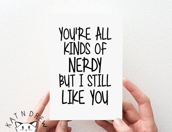 Nerdy/ Still Like You Card.  PGC038