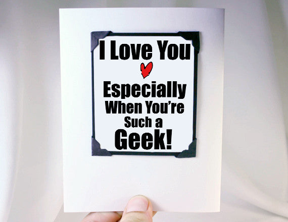 Geeky Love Card. MT034