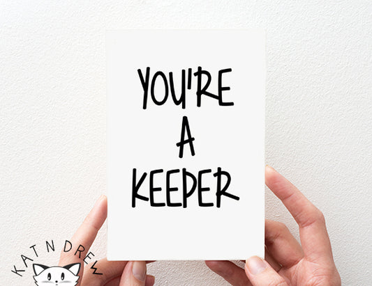 You're A Keeper Card.  PGC022